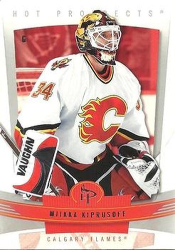 #18 Miikka Kiprusoff - Calgary Flames - 2006-07 Fleer Hot Prospects Hockey