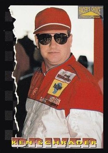 #18 Ken Schrader - Hendrick Motorsports - 1996 Pinnacle Racer's Choice Racing