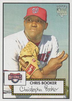#18 Chris Booker - Washington Nationals - 2006 Topps 1952 Edition Baseball