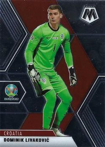 #18 Dominik Livakovic - Croatia - 2021 Panini Mosaic UEFA EURO Soccer
