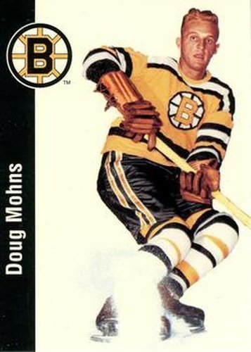 #18 Doug Mohns - Boston Bruins - 1994 Parkhurst Missing Link 1956-57 Hockey