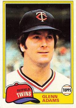 #18 Glenn Adams - Minnesota Twins - 1981 Topps Baseball
