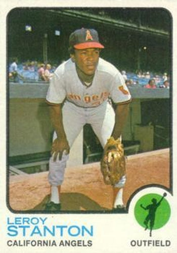 #18 Leroy Stanton - California Angels - 1973 Topps Baseball