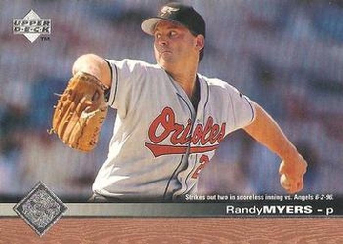 #18 Randy Myers - Baltimore Orioles - 1997 Upper Deck Baseball