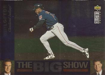 #18 Kenny Lofton - Cleveland Indians - 1997 Collector's Choice Baseball - The Big Show
