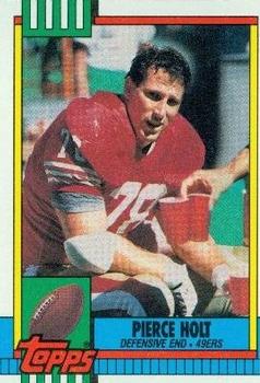 #18 Pierce Holt - San Francisco 49ers - 1990 Topps Football