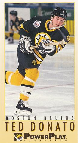 #18 Ted Donato - Boston Bruins - 1993-94 Fleer PowerPlay Hockey