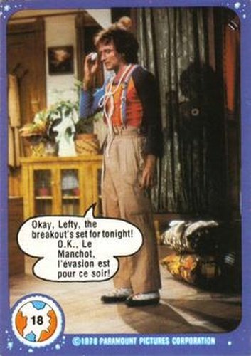 #18 Okay, Lefty, The Breakout's Set for Tonight! - 1978 O-Pee-Chee Mork & Mindy