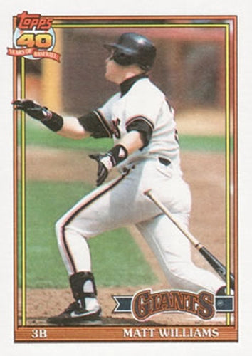 #190 Matt Williams - San Francisco Giants - 1991 Topps Baseball