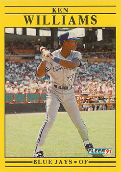 #190 Ken Williams - Toronto Blue Jays - 1991 Fleer Baseball