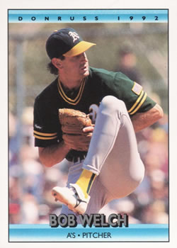 #190 Bob Welch - Oakland Athletics - 1992 Donruss Baseball