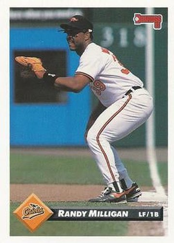 #191 Randy Milligan - Baltimore Orioles - 1993 Donruss Baseball