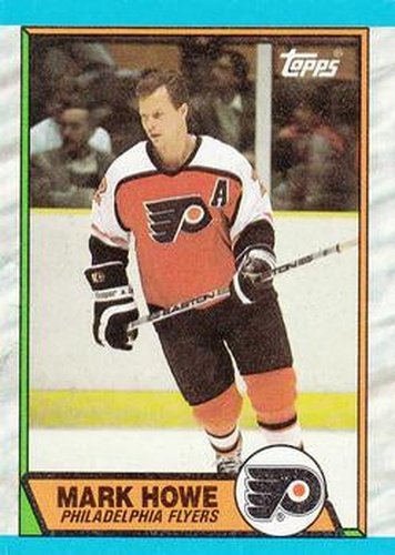 #191 Mark Howe - Philadelphia Flyers - 1989-90 Topps Hockey