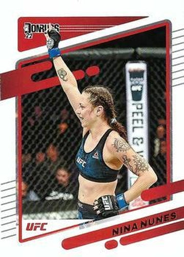 #191 Nina Nunes - 2022 Donruss UFC MMA
