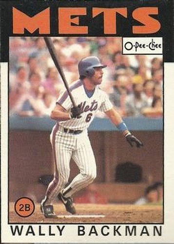 #191 Wally Backman - New York Mets - 1986 O-Pee-Chee Baseball