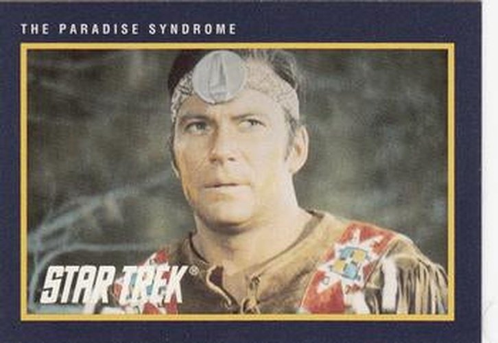 #191 Paradise Syndrome, The - 1991 Impel Star Trek 25th Anniversary