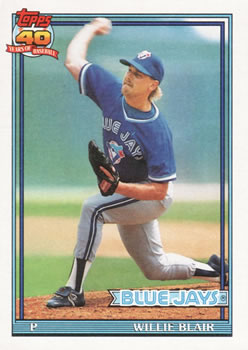 #191 Willie Blair - Toronto Blue Jays - 1991 Topps Baseball