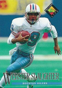 #192 Webster Slaughter - Houston Oilers - 1994 Pro Line Live Football