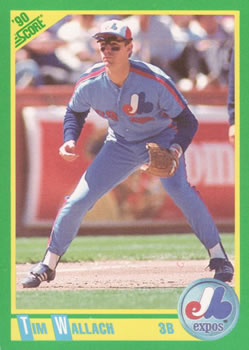 #192 Tim Wallach - Montreal Expos - 1990 Score Baseball