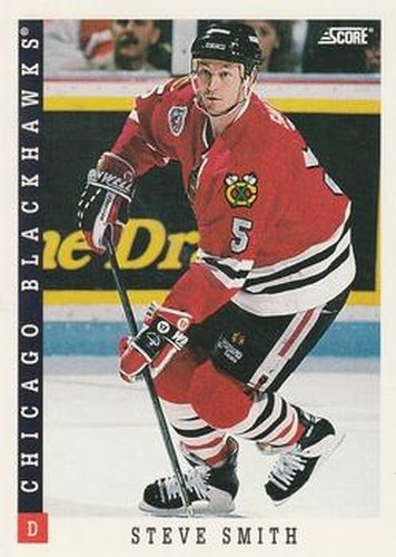 #192 Steve Smith - Chicago Blackhawks - 1993-94 Score Canadian Hockey