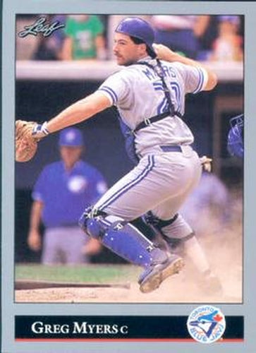 #192 Greg Myers - Toronto Blue Jays - 1992 Leaf Baseball