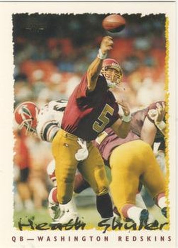 #192 Heath Shuler - Washington Redskins - 1995 Topps Football