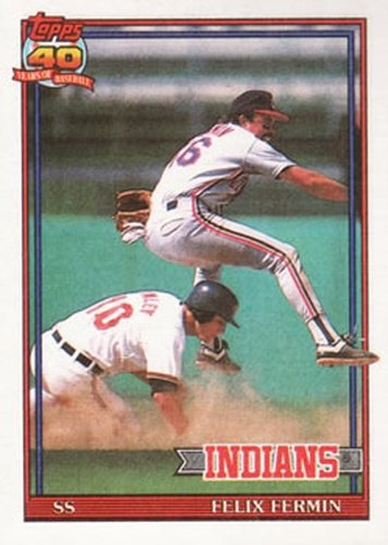 #193 Felix Fermin - Cleveland Indians - 1991 Topps Baseball