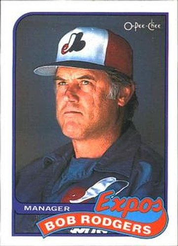 #193 Bob Rodgers - Montreal Expos - 1989 O-Pee-Chee Baseball