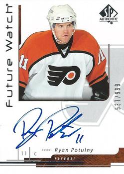 #193 Ryan Potulny - Philadelphia Flyers - 2006-07 SP Authentic Hockey