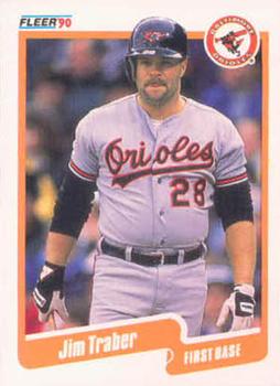 #193 Jim Traber - Baltimore Orioles - 1990 Fleer USA Baseball