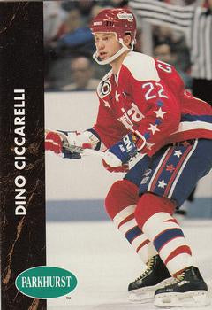 #193 Dino Ciccarelli - Washington Capitals - 1991-92 Parkhurst Hockey