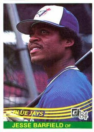 #193 Jesse Barfield - Toronto Blue Jays - 1984 Donruss Baseball