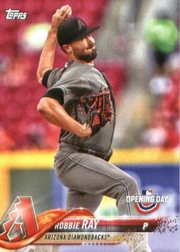 #193 Robbie Ray - Arizona Diamondbacks - 2018 Topps Opening Day Baseball