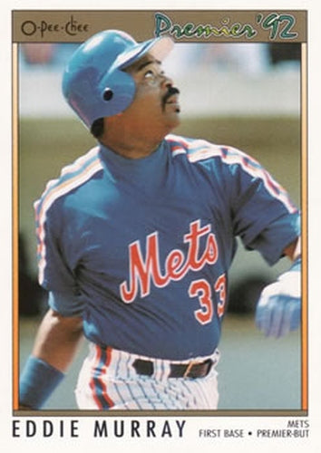 #193 Eddie Murray - New York Mets - 1992 O-Pee-Chee Premier Baseball