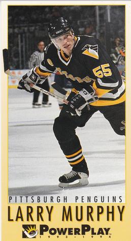 #193 Larry Murphy - Pittsburgh Penguins - 1993-94 Fleer PowerPlay Hockey
