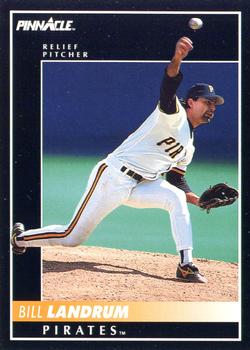 #116 Bill Landrum - Pittsburgh Pirates - 1992 Pinnacle Baseball