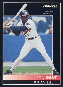 #128 Ron Gant - Atlanta Braves - 1992 Pinnacle Baseball