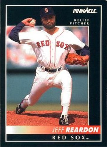#158 Jeff Reardon - Boston Red Sox - 1992 Pinnacle Baseball