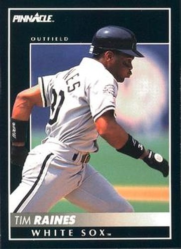 #178 Tim Raines - Chicago White Sox - 1992 Pinnacle Baseball