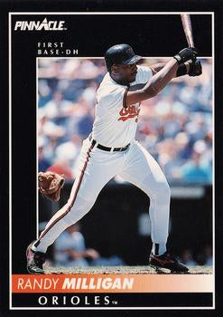 #179 Randy Milligan - Baltimore Orioles - 1992 Pinnacle Baseball