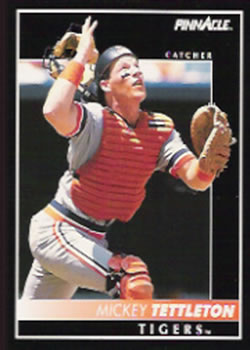#226 Mickey Tettleton - Detroit Tigers - 1992 Pinnacle Baseball