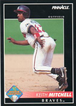 #258 Keith Mitchell - Atlanta Braves - 1992 Pinnacle Baseball