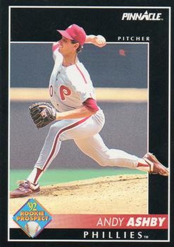 #265 Andy Ashby - Philadelphia Phillies - 1992 Pinnacle Baseball