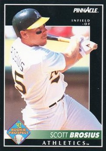 #274 Scott Brosius - Oakland Athletics - 1992 Pinnacle Baseball