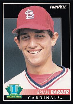 #298 Brian Barber - St. Louis Cardinals - 1992 Pinnacle Baseball