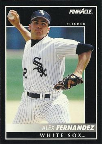 #30 Alex Fernandez - Chicago White Sox - 1992 Pinnacle Baseball