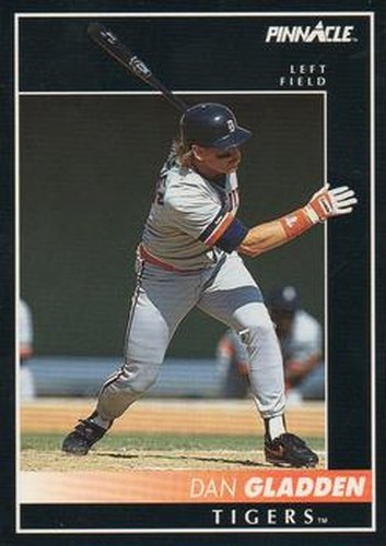 #318 Dan Gladden - Detroit Tigers - 1992 Pinnacle Baseball