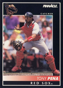 #33 Tony Pena - Boston Red Sox - 1992 Pinnacle Baseball