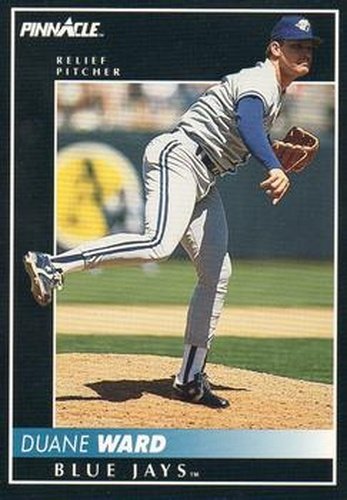 #385 Duane Ward - Toronto Blue Jays - 1992 Pinnacle Baseball