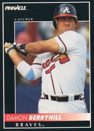 #390 Damon Berryhill - Atlanta Braves - 1992 Pinnacle Baseball